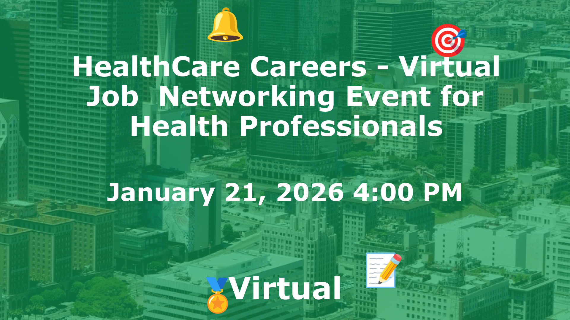 HealthCare Careers - Virtual Job  Networking Event for Health Professionals event image